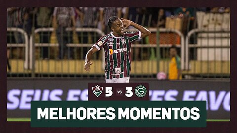 FLUMINENSE 5 X 3 GOIÁS | 29ª RODADA CAMPEONATO BRASILEIRO 2023 | MELHORES MOMENTOS