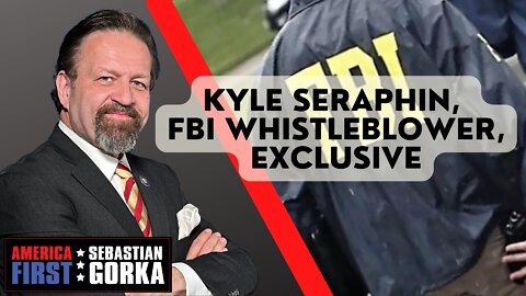 Sebastian Gorka FULL SHOW: Live with FBI whistleblower Kyle Seraphin