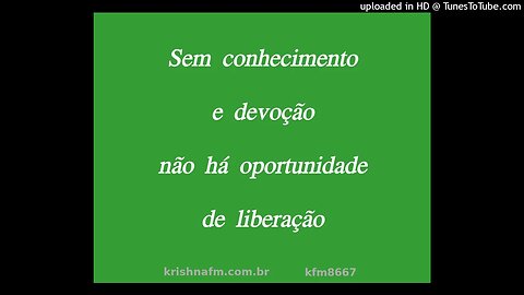 Sem conhecimento e devoção não há oportunidade de liberação kfm8667