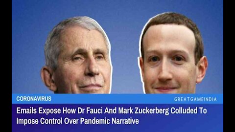 Published emails reveal how Fauci and Mark Zuckerberg agreed to gain control of the pandemic