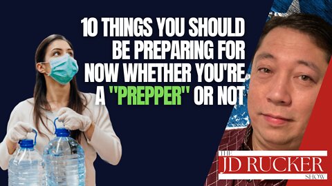10 Things You Should Be Preparing for Now Whether You're a "Prepper" or Not