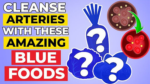 7 STRIKING BLUE FOODS For Your Arteries And Blood Sugar!
