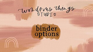 Studio // Binder Options