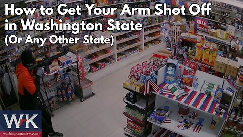 How to Get Your Arm Shot Off in Washington State (Or Any Other State)