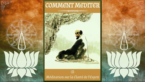 [Méditation Guidée] Méditation sur la clarté de l'esprit [Bouddhisme]