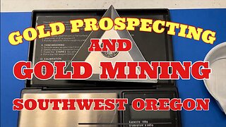 💥 GOLD MINING AND PROSPECTING IN SOUTHWEST OREGON 💥 #goldmining #gold #goldrush