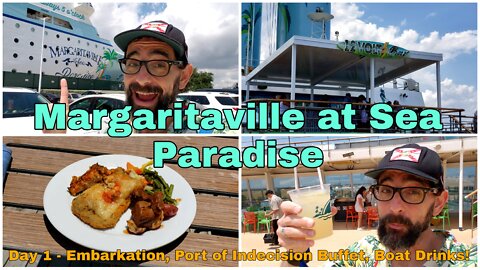 Margaritaville at Sea Paradise | Day 1