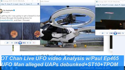 Live Investigations cont.pt2 more UFO vids +UFO Catch Up Analysis + UAP Topics - OT Chan Live-465