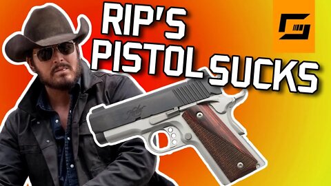 Rip Wheeler's Pistol Sucks