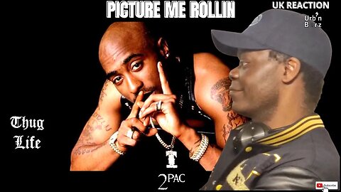 Urb'n Barz reacts to 2PAC - "PICTURE ME ROLLIN'"