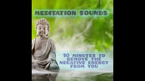 yoga and meditation sounds 《remove the negative energy that surrounds you 》