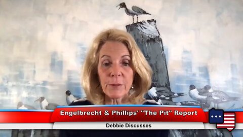 Engelbrecht & Phillips’ “The Pit” Report | Debbie Discusses 8.15.22
