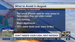 What's best to buy and avoid in August!