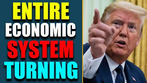 RIG FOR RED, THE ENTIRE ECONOMIC SYSTEM IS NOW SLOWLY TURNING - TRUMP NEWS