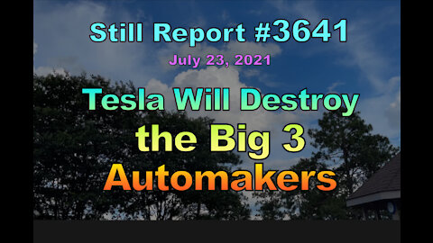 Tesla Will Destroy the Big 3 Automakers, 3641