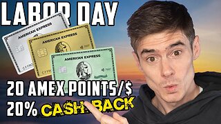 How to Get 20X Amex Points per $ this Labor Day!