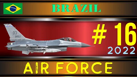 Brazil Air Force in 2022 Military Power | Força Aérea Brasileira em 2022 Poder Militar