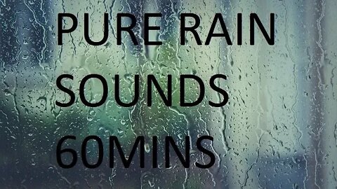 1 HOUR OF PURE RAIN SOUNDS, Night rain to help relieve stress, insomnia, help study and better sleep