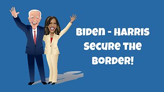 Joe Biden Finally Secured the Border!