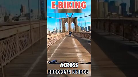 E-Biking Across the Brooklyn Bridge! #shorts #cycling #newyorkcity