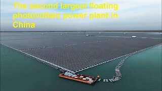 The second largest floating photovoltaic power plant in China