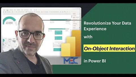 Powering up Your Analytics with On-Object Interaction in Power Bi
