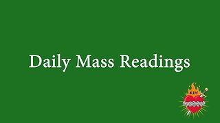 9-19-23 | Daily Mass Readings | Tuesday of the Twenty-fourth Week in Ordinary Time