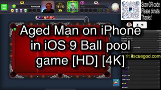 Aged Man on iPhone in iOS 9 Ball pool game [HD] [4K] 🎱🎱🎱 8 Ball Pool 🎱🎱🎱