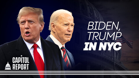 Trump and Biden Visit NYC With Contrasting Agendas | Capitol Report