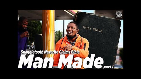 Snaggletooth Nazerite Claims Bible Man Made pt1