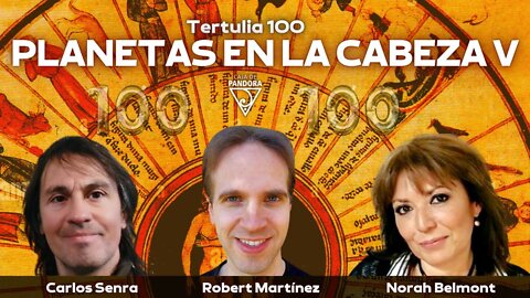 14sep2022 PLANETAS EN LA CABEZA V, con Robert Martinez, Norah Belmont y Carlos Senra · Robert Martinez || RESISTANCE ...-
