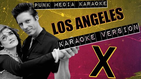X - Los Angeles (Karaoke Version) Instrumental - PMK