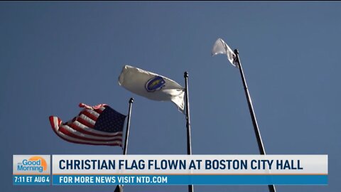 Christian Flag Raised Over Boston City Hall