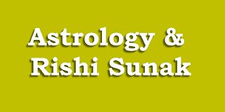 Astrology & Rishi Sunak