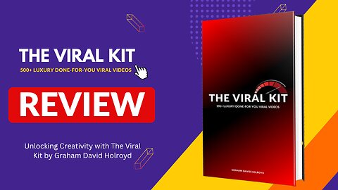 Unlocking Creativity with The Viral Kit Demo Video by Graham David Holroyd