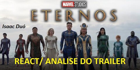 Os Eternos - React do primeiro trailer