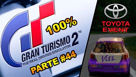 [PS1] - Gran Turismo 2 - [Parte 44] - Simulation Mode - Toyota Event - Vitz Trophy