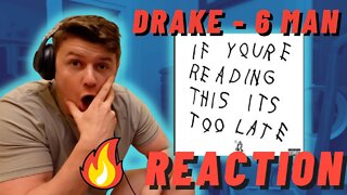 FIRST TIME LISTENING | DRAKE - 6 Man ((IRISH REACTION!!))