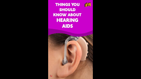 Top 4 Things You Should Know About Hearing Aids *