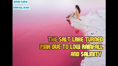 Pink lake , a lake of favorite color for girls,