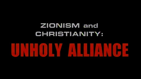 Zionism and Christianity: Unholy Alliance