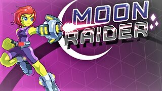 Paladin's Showcase: Moon Raider