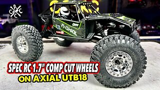 Spec RC 1.7 Comp Cut Wheels Make The Axial UTB18 Shine! Crawler Innovations Lil Nova Medium Up Front