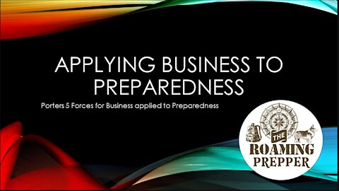 Business Preparedness - 5 Forces of Business applied to Preparedness