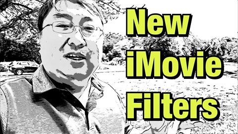 iMovie Added 3 New Color Filters