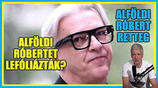 Alföldi Róbertet lefóliázták? Alföldi Róbert retteg... - Hobbista Hardcore 23-11-24/1