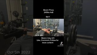 Bench press 245lbs 4x8/ program to bust plateau