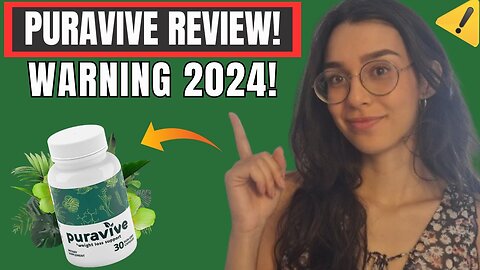 PURAVIVE REVIEW (SCAM ALERT) PURAVIVE SUPPLEMENT HONEST REVIEW