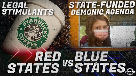 FOC Show: Pros/Cons of Legal Stimulants, Demonic Agenda Against YOUR Children, Red vs Blue States