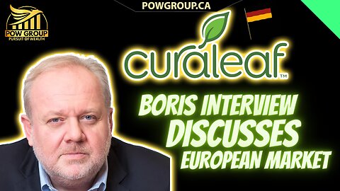 Interview With Curaleaf's Boris Jordan Discussing European Market As Germany Officially Legalizes MJ